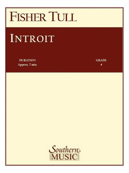 Introit by Tull Fisher for Concert Band