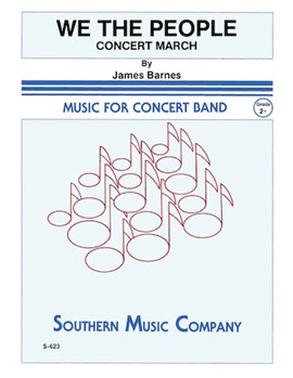 We The People by Barnes J for Concert March