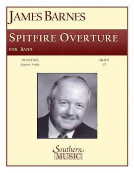 Spitfire by Barnes J for Concert Band