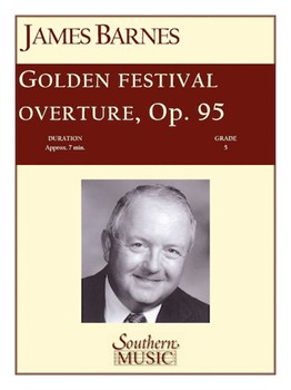 Golden Festival Overture by Barnes J for Full Score