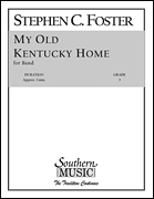[Print on Demand] My Old Kentucky Home - Band/Concert Band Music