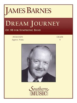 Dream Journey by Barnes James for Concert Band