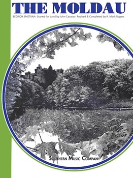 Moldau by Smetana Bedrich - Cacavas / Rogers M - for Concert Band