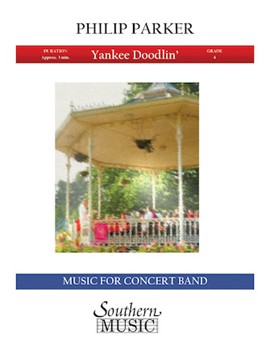 Yankee Doodlin' by Parker P for Concert Band