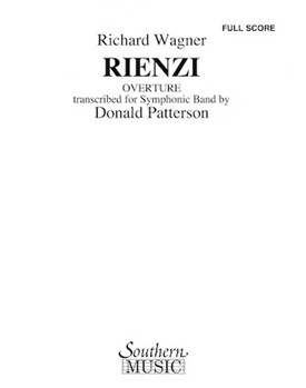 Rienzi Overture by Wagner Richard - Patterson Don - for Score