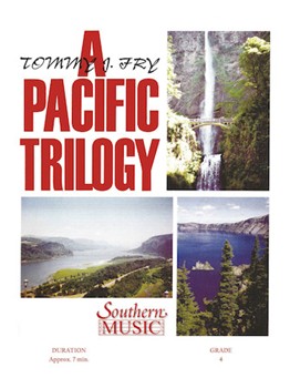 Pacific Trilogy by Fry Tommy for Concert Band