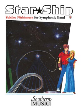 Star Ship by Nishimura Yukiko for Concert Band