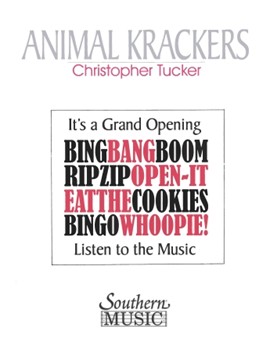 Animal Krackers by Tucker Christopher for Concert Band