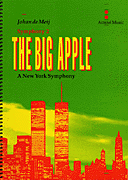 The Big Apple (A New York Symphony)(Symphony No. 2) - Full Score (Part I & Ii)