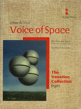 Voice Of Space by De Meij Johan for Score