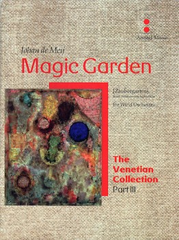 Magic Garden by De Meij Johan for Concert Band (Sc and Pts)
