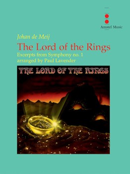 The Lord of the Rings (Excerpts from Symphony No. 1) - Concert Band by De Meij Johan - Lavender Paul - for Parts