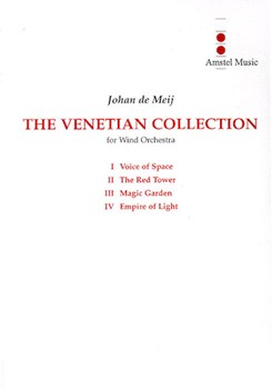 The Venetian Colletion (for Wind Orchestra) by De Meij Johan for Study Score