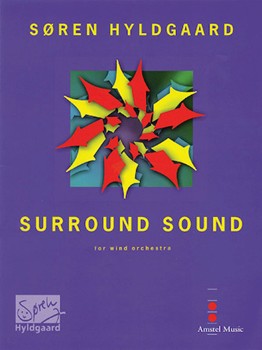 Surround Sound by Hyldgaard Soren for Concert Band