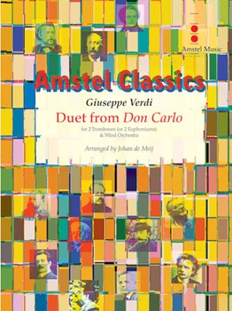 Duet from Don Carlo by Verdi Giuseppe - de Meij Johan - for Full Score