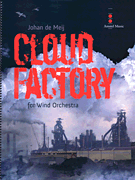 Cloud Factory - For Wind Orchestra
