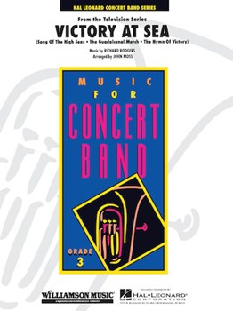 Victory At Sea by Rodgers and Bennett - Moss John - for Concert Band