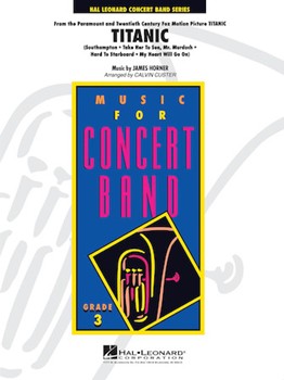 Titanic Medley by Horner James - Custer Calvin - for Concert Band