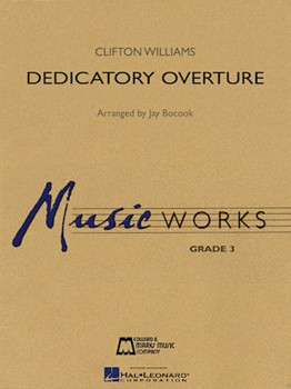 Dedicatory Overture by Williams C - Bocook Jay - for Concert Band
