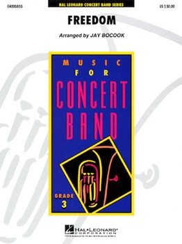 Freedom by Smith Michael W - Bocook Jay - for Concert Band
