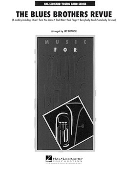 Blues Brothers Revue by - Bocook Jay - The Blues Brothers for Concert Band