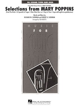 Mary Poppins Selections by Sherman Richard and Robert - Ricketts Ted - for Concert Band