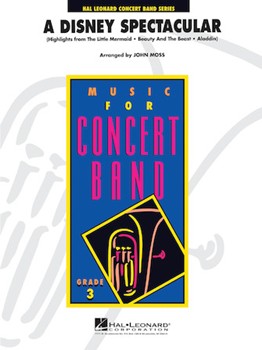 Disney Spectacular by - Moss John - for Concert Band