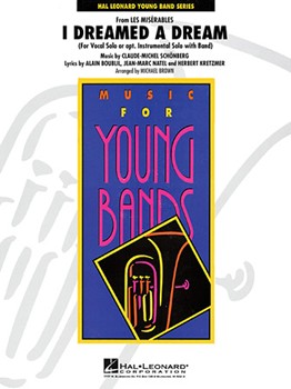 I Dreamed A Dream by Natel Jean-Marc - Brown Michael - for Solo / Ensemble w/ Band