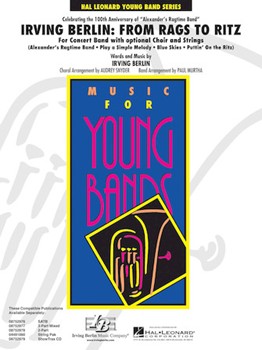 Irving Berlin - From Rags To Ritz by Berlin Irving - Murtha Paul / Snyde - for Concert Band