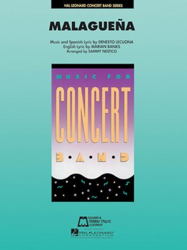 Malaguena by Lecuona Ernesto - Nestico Sammy - Stan Kenton for Concert Band