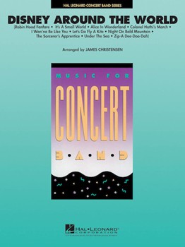 Disney Around The World by - Christensen James - for Concert Band