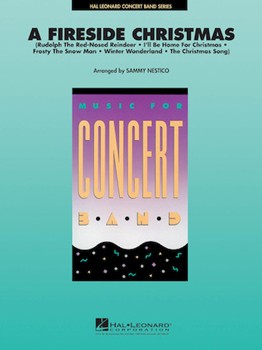 Fireside Christmas by - Nestico Sammy - for Concert Band