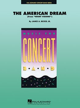 American Dream by Beckel James for Concert Band
