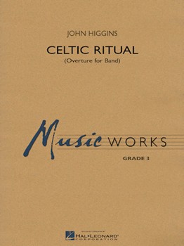 Celtic Ritual by Higgins John - Higgins John - for Concert Band