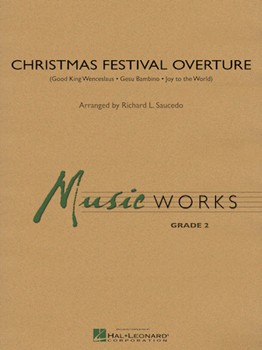Christmas Festival Overture by Medley - Saucedo Richard L - for Concert Band