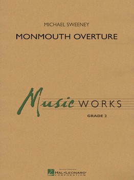 Monmouth Overture by Sweeney Michael for Concert Band