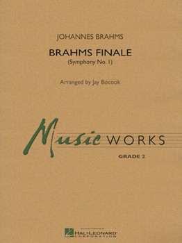 Brahms Finale by Brahms Johannes - Bocook Jay - for Concert Band