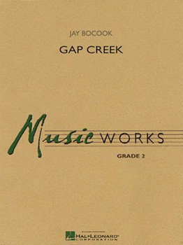 Gap Creek by Bocook Jay for Concert Band