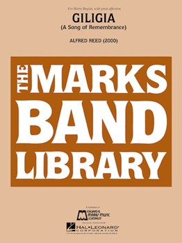 Giligia (A Song Of Remembrance) by Reed Alfred for Concert Band