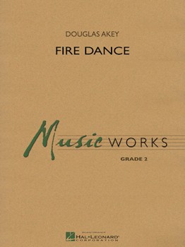 Fire Dance by Akey Douglas for Concert Band