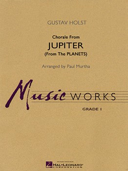 Chorale From Jupiter by Holst Gustav - Murtha Paul - for Concert Band