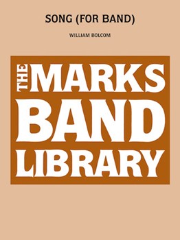 Song (For Band) by Bolcom WIlliam for Concert Band