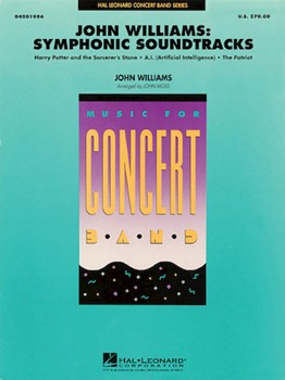 John Williams Symphonic Soundtracks by Williams John - Moss John - for Concert Band