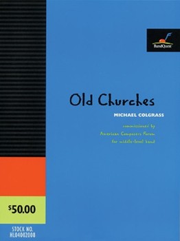 Old Churches by Colgrass Michael for Full Score