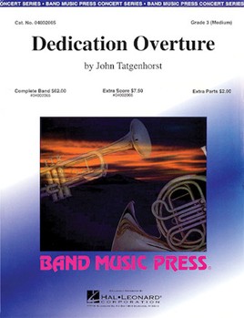 Dedication Overture by Tatgenhorst John for Concert Band