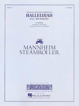 Hallelujah (From The Messiah) by Handel George Frideric - Davis and Longfield - Mannheim Steamroller for Concert Band