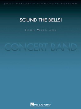 Sound The Bells by Williams John - Lavender Paul - for Concert Band