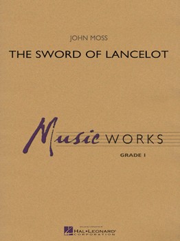 Sword Of Lancelot For Bst By John Moss Grd 1 w/online audio SCORE/PTS