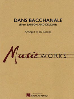Danse Bacchanale by Saint-Saens Camille - Bocook Jay - for Concert Band