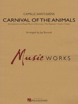 Carnival Of The Animals by Saint-Saens Camille - Bocook Jay - for Concert Band